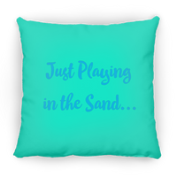Just Playin' in The Sand Throw Pillow